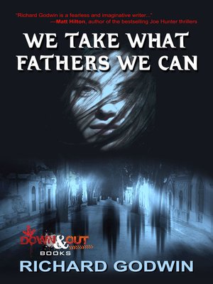 cover image of We Take What Fathers We Can